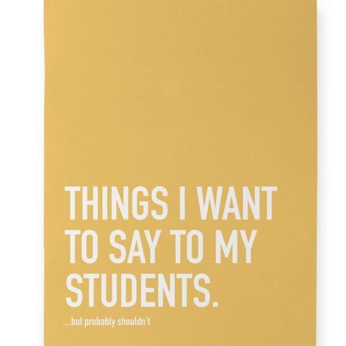 Say To Students Notebook, BagMYGift