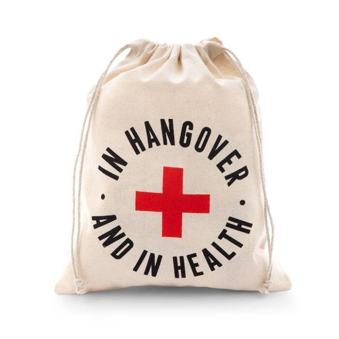 Hangover and in Health White Cotton Drawstring Gift Bag