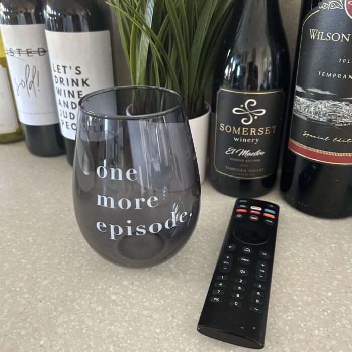 30oz Stemless Wine Glass - One More Episode, BagMYGIft