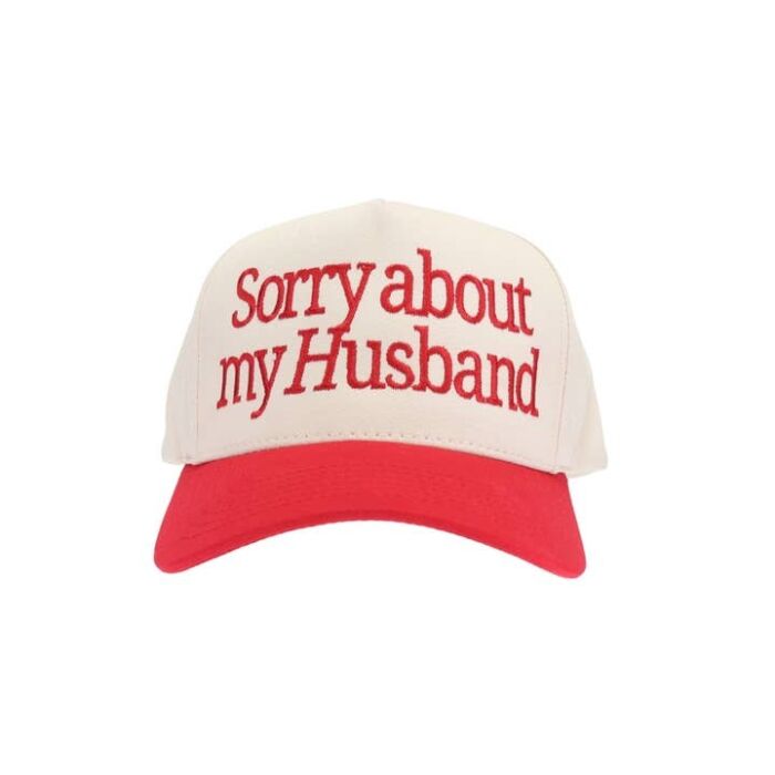 Sorry About My Husband Embroidered Trucker Hat, BagMYGift